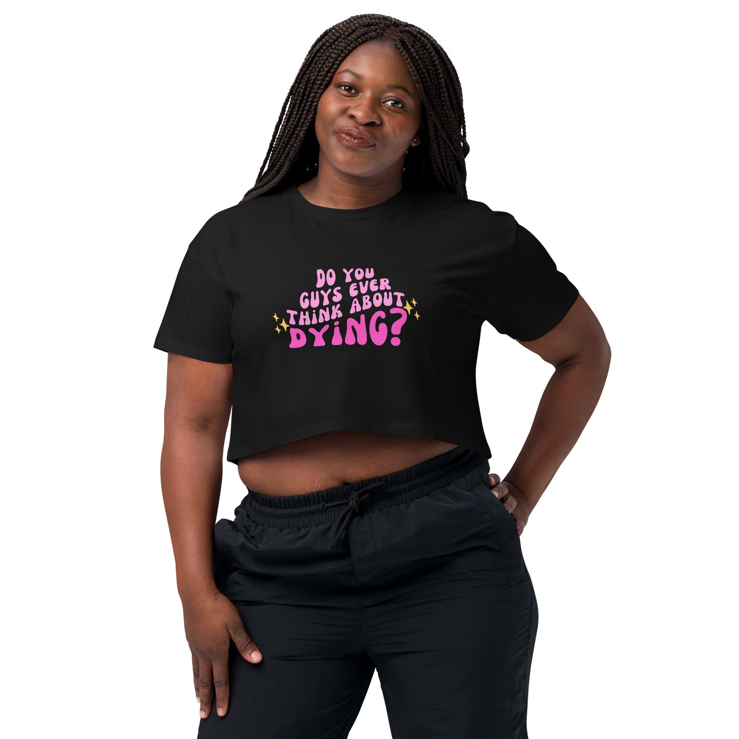 Do you ever think of dying Women’s crop top (Barbie Movie)