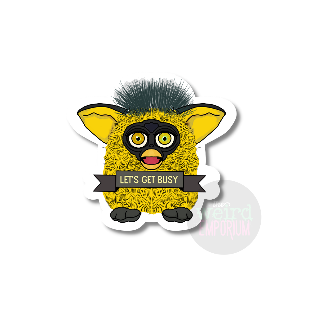 Furby - Let's Get Busy Sticker