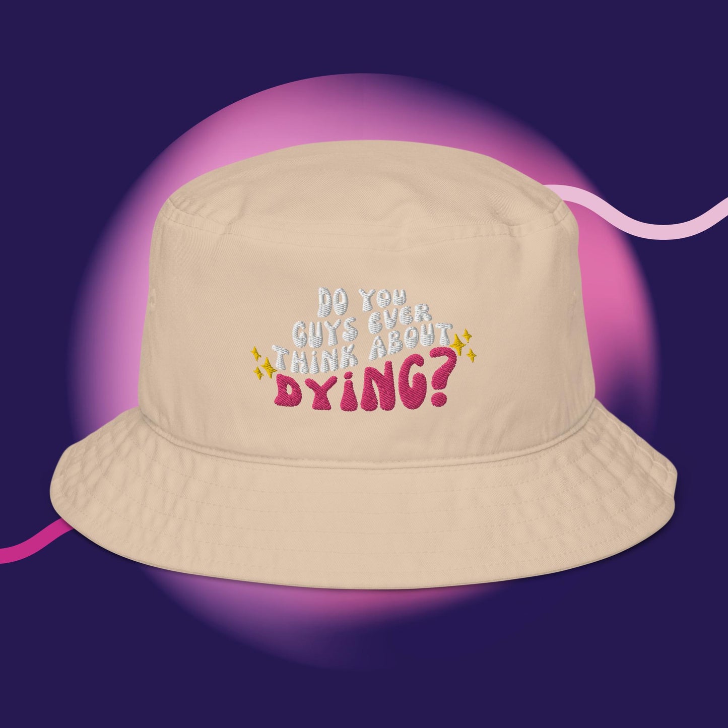 Do you ever think of dying Organic bucket hat (Barbie Movie)