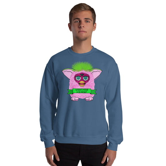 Furby - Where's Your God Now? Sweatshirt