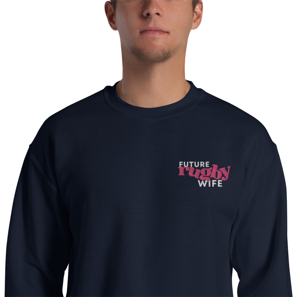 Future Rugby Wife Unisex Sweatshirt