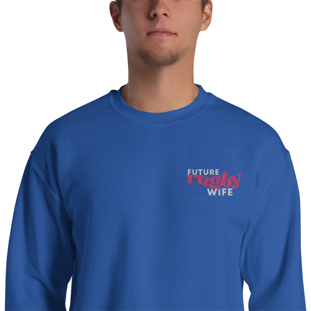 Future Rugby Wife Unisex Sweatshirt