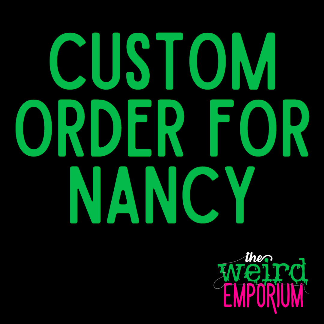 Custom order for Nancy