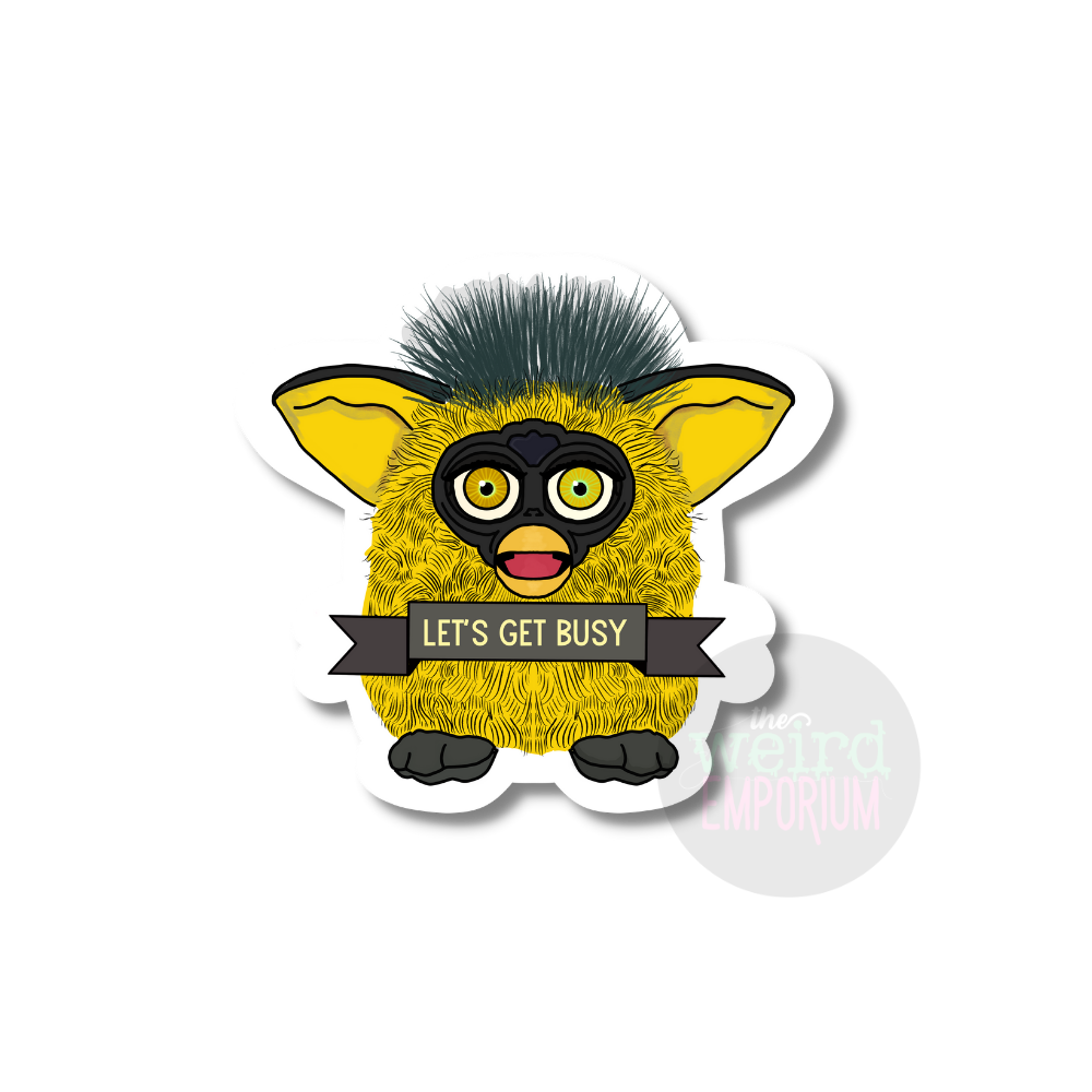 Furby -  Let's Get Busy Sticker