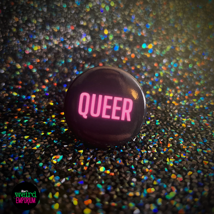 Queer Button, Gay Button, LGBT Button, Queerdo Button, Weird Button, Pride Button, Femme Queer, Lesbian Button, Pansexual Button