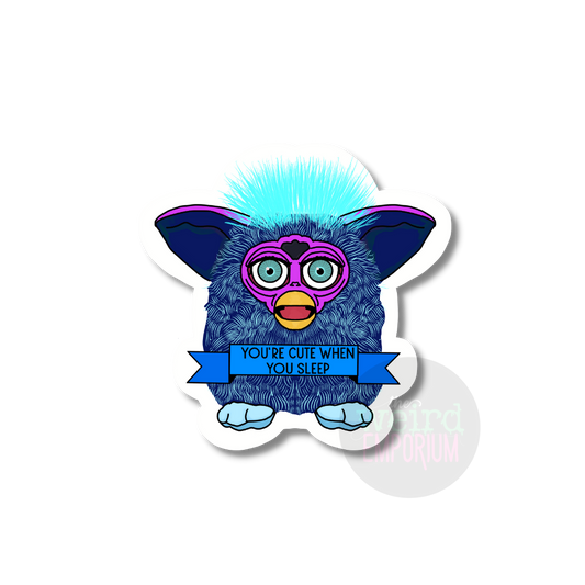 Furby - You're cute when you sleep Sticker