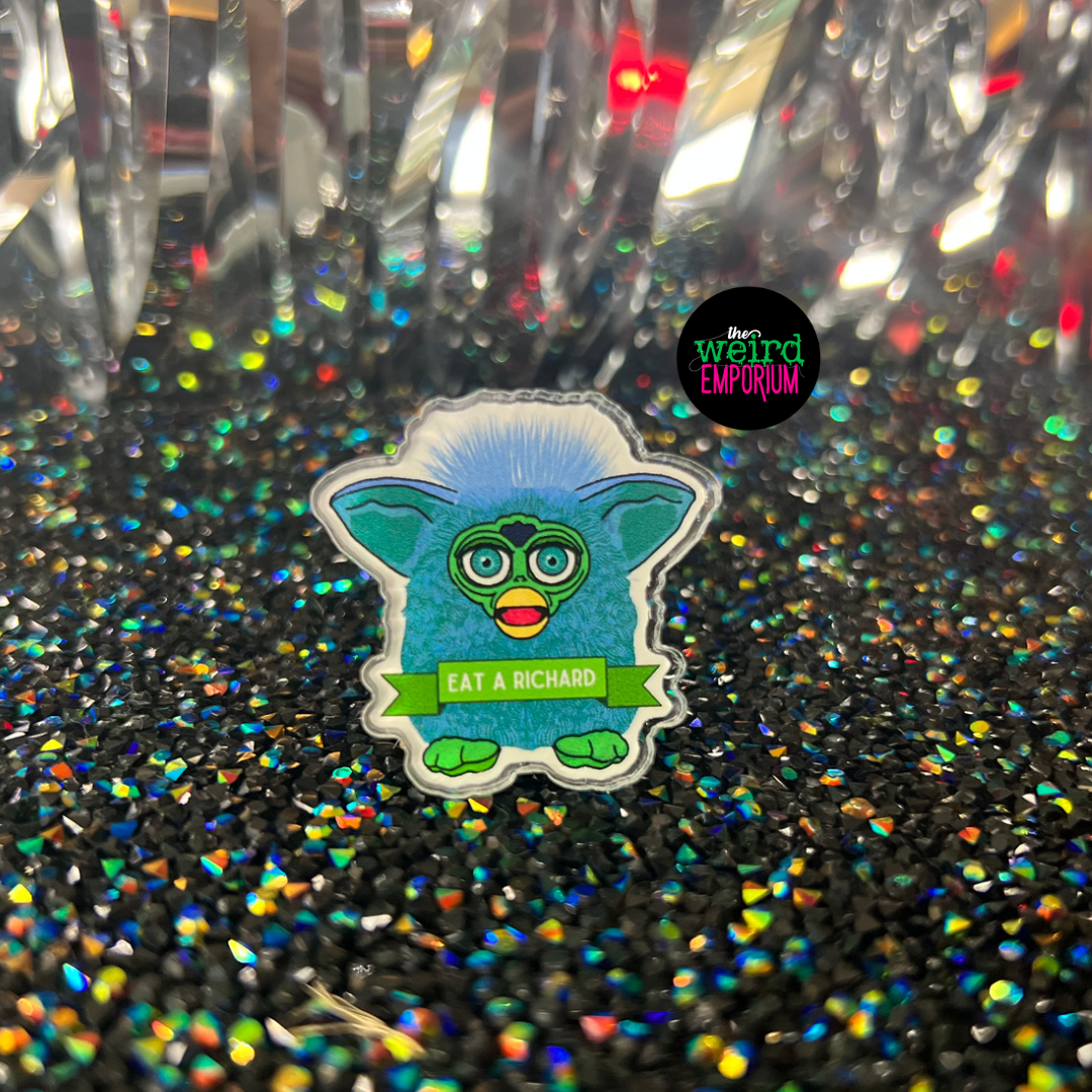 Furby Pin, Furby Gift, Eat a Richard, Furby Button, Furby Sticker, Rud –  theweirdemporium