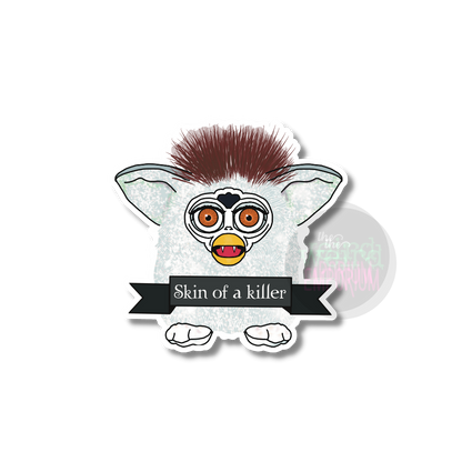 Furby - Skin of a Killer Sticker