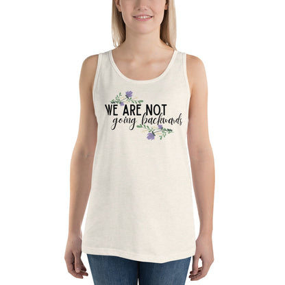 We are not going back Tank Top (Light Shirts)